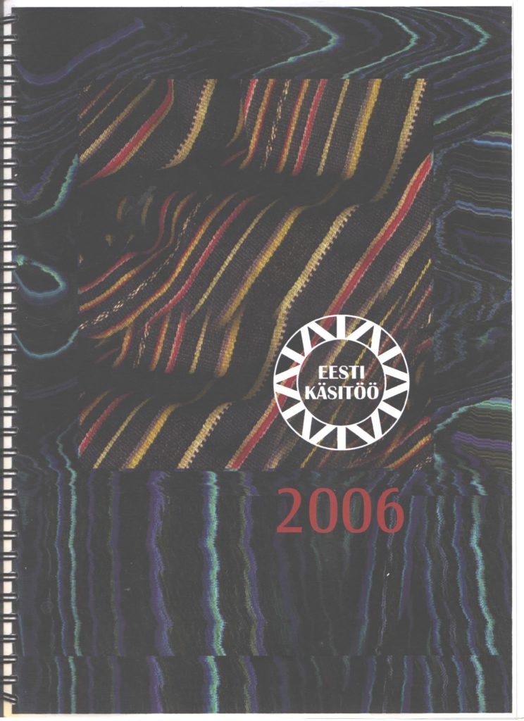 Eesti Rahvakunsti ja Käsitöö Liidu aastaraamat 2006